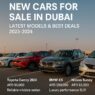 New cars for sale in Dubai